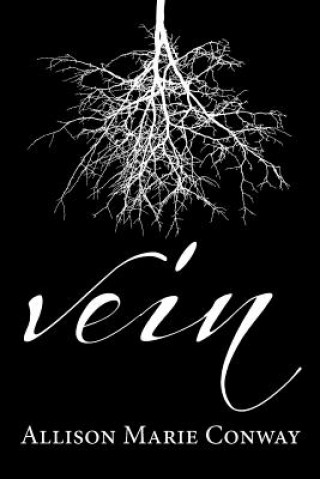 Knjiga Vein Allison Marie Conway