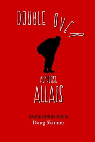 Carte DOUBLE OVER Alphonse Allais
