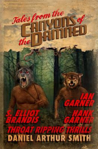 Książka Tales from the Canyons of the Damned: No. 7 Daniel Arthur Smith