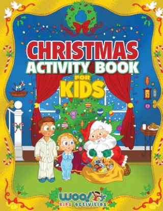 Książka Christmas Activity Book for Kids Woo! Jr Kids Activities