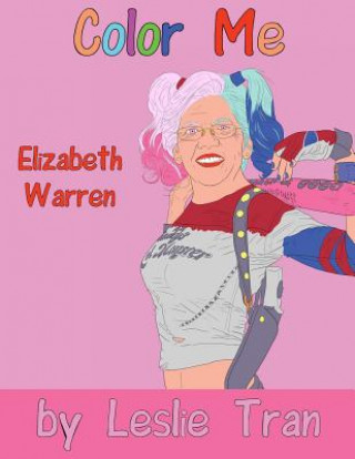 Carte Color Me Elizabeth Warren MR Leslie Tran