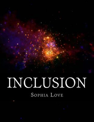 Kniha Inclusion Sophia Love