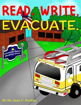 Libro Read. Write. Evacuate. Jane Perkins