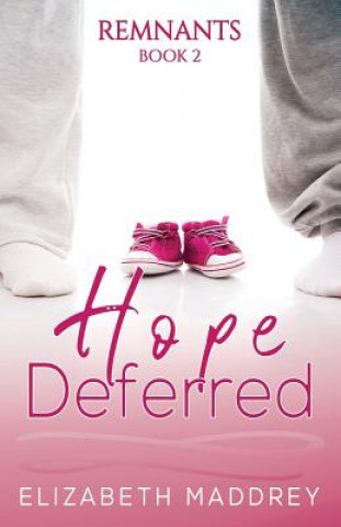 Book Hope Deferred Elizabeth Maddrey