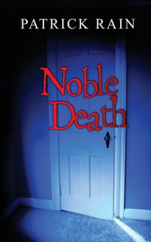 Boek Noble Death Patrick Rain