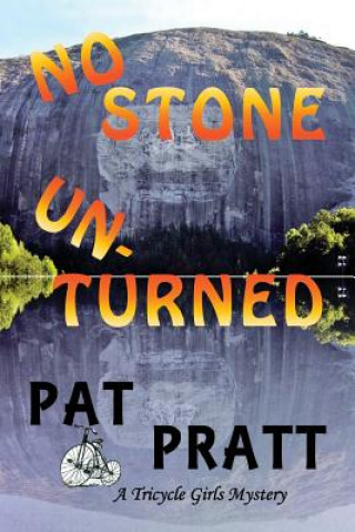 Carte No Stone Unturned Pat Pratt