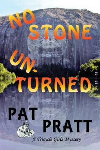 Knjiga No Stone Unturned Pat Pratt