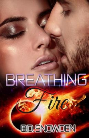 Βιβλίο Breathing Fire B D Snowden