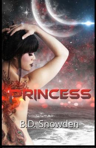 Knjiga Princess B D Snowden