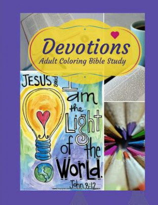 Kniha Adult Coloring Bible Study: Devotions Leslie Eaton