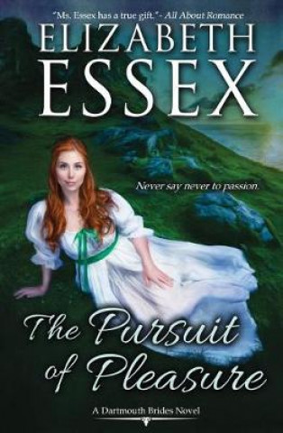 Kniha The Pursuit of Pleasure Elizabeth Essex