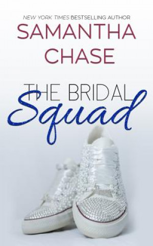 Könyv The Bridal Squad Samantha Chase