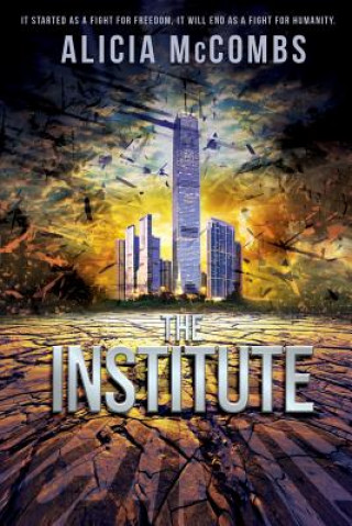 Kniha The Institute Alicia McCombs