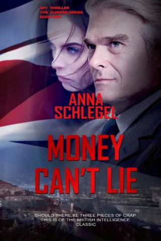 Książka Money Can`t Lie Anna Schlegel