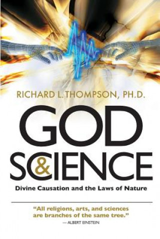 Carte God & Science Richard L Thompson