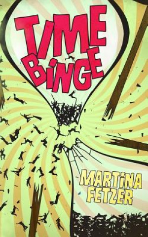 Książka Time Binge Martina Fetzer