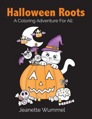 Livre Halloween Roots Jeanette Wummel