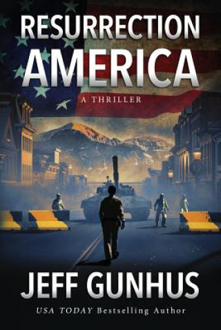 Knjiga Resurrection America Jeff Gunhus