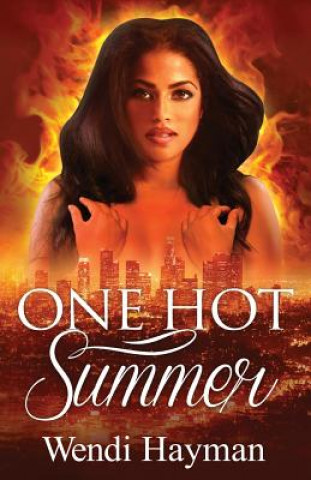 Knjiga One Hot Summer Wendi Hayman