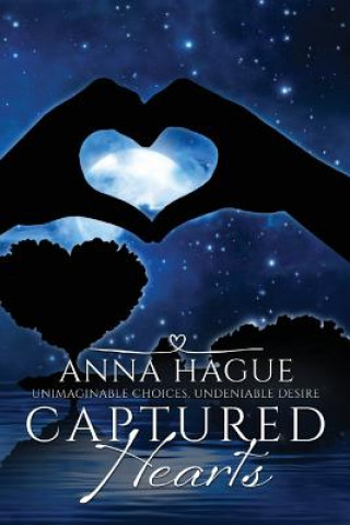 Книга Captured Hearts Anna Hague