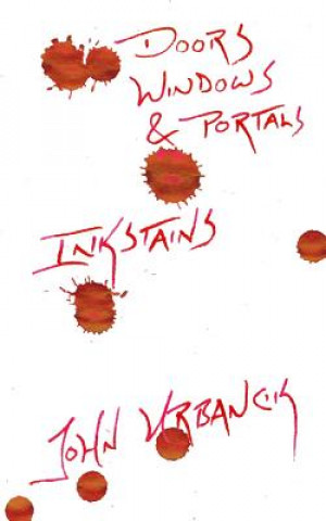Kniha InkStains Series 2: February John Urbancik