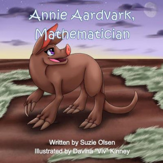Knjiga Annie Aardvark, Mathematician Suzie Olsen