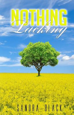 Knjiga Nothing Lacking Sandra Black