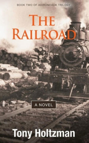 Libro The Railroad Tony Holtzman