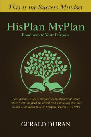 Carte HisPlan MyPlan: Roadmap to Your Purpose Gerald Duran