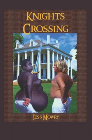 Libro Knights Crossing Jess Mowry