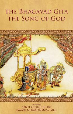 Kniha Bhagavad Gita - The Song of God Abbot George (Swami Nirmalananda Giri)