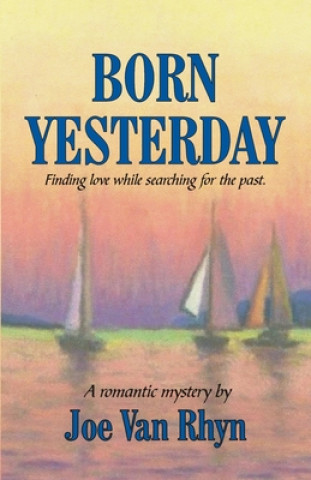 Könyv Born Yesterday Mr Joseph Van Rhyn