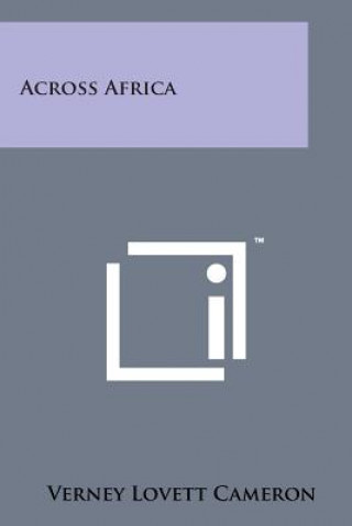 Carte Across Africa Verney Lovett Cameron