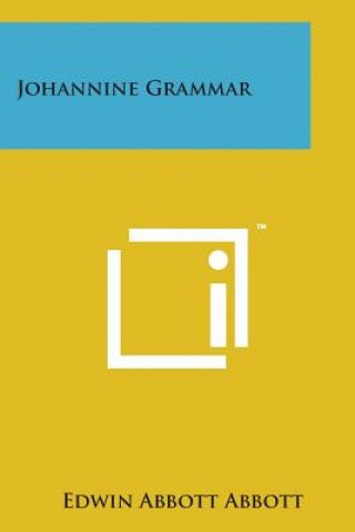 Libro Johannine Grammar Edwin Abbott Abbott