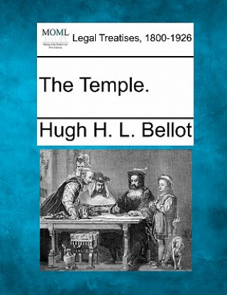 Carte The Temple. Hugh H L Bellot