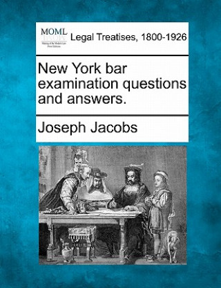 Книга New York Bar Examination Questions and Answers. Joseph Jacobs