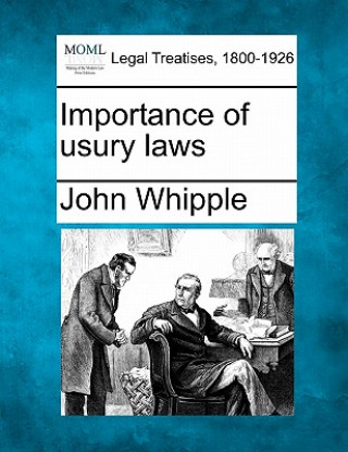 Libro Importance of Usury Laws John Whipple