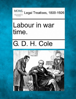 Książka Labour in War Time. G D H Cole