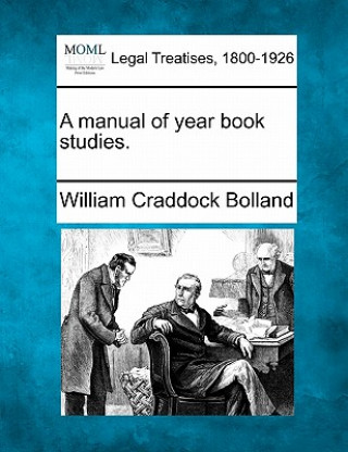 Livre A Manual of Year Book Studies. William Craddock Bolland