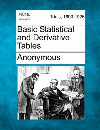 Libro Basic Statistical and Derivative Tables Anonymous