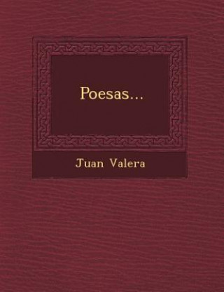 Kniha Poes&#65533;as... Juan Valera