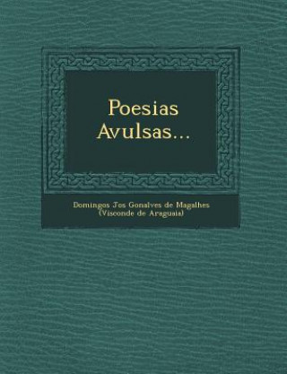 Könyv Poesias Avulsas... Domingos Jos