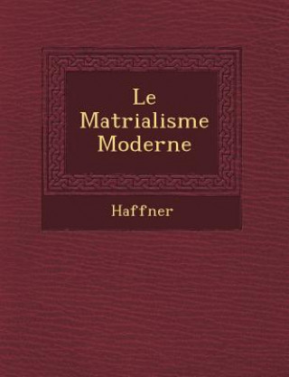 Book Le Mat Rialisme Moderne Haffner