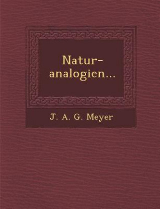 Kniha Natur-Analogien... J a G Meyer