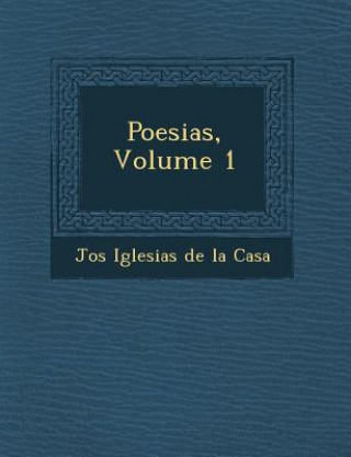 Knjiga Poesias, Volume 1 Jos