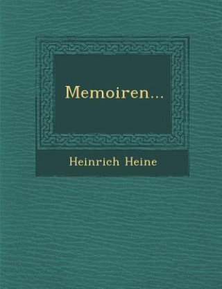 Kniha Memoiren... Heinrich Heine