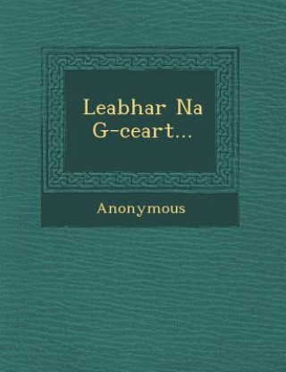 Książka Leabhar Na G-Ceart... Anonymous