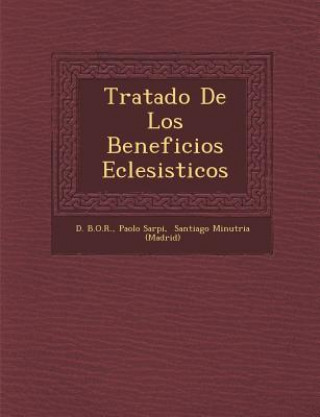 Knjiga Tratado De Los Beneficios Eclesi&#65533;sticos D B O R