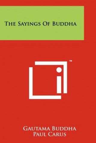 Kniha The Sayings Of Buddha Gautama Buddha