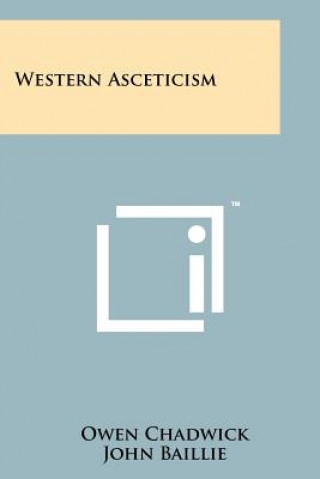 Książka Western Asceticism Owen Chadwick